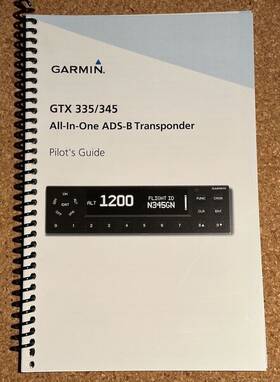 190-01499-00 Garmin Gtx 335/345 Ads-b Transponder Pilots Guide Rev. E Pn 190-01499-00 Garmin Gtx 335/345 Ads-b Transponder Pilots Guide Rev. E Pn