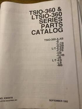 Teledyne Industries Inc X30597a Parts Catalog No.x30597a Tsio-360 And Ltsio-360 Series 1992