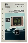Rockwell Collins Acars Idu Operator Guide 1992 Aircraft Avionics Manual. Fixed Price $69.99.