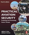 Practical Aviation Security: - Paperback, By Price Jeffrey C.; New H. Fixed Price $68.66.
