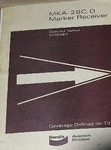 Bendix King MKA-28C/28D Marker Receiver Original Install Repair Test Manual. Fixed Price $150.00.