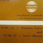 Collins 334C-3 Servo & 351B-3 Mount Overhaul Parts Manual. Fixed Price $169.14.