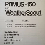 Sperry Primus 150 & Weatherscout Indicators DI-1007 DI-1008 Service Manual. Fixed Price $161.20.