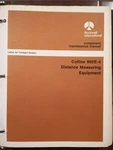 Collins 860E-4 Dme Component Maintenance Manual. Fixed Price $119.98.