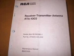 Rca RTA-1003 Radar Receiver Transmitter Antenna Service & Parts Manual. Fixed Price $192.70.
