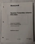 Honeywell Receiver-transmitter-antenna RTA-1003 Maintenance Manual-copy. Fixed Price $28.75.