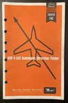 Vtg 1966 Bendix ADF-T-12C Automatic Direction Finder Pilots Instruction Manual. Fixed Price $14.99.