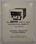 Narco VTR-2A Series Omnigator Mark Ii Operation Installation & Service Manual. Fixed Price $17.25.