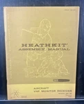 Vintage Heathkit Assembly Manual GR-98 Aircraft Vhf Monitor Receiver 1969. Fixed Price $20.00.
