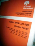 Collins 701 & WCP-702 Control Panel Component Maintenance Parts Manual. Fixed Price $191.79.