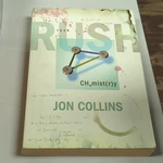 Rush: Chemistry: The Definitive Biography By Jon Collins 2005. Fixed Price $10.00.