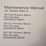 Bendix 3013H, 3013J & 3013K Primary Servo Maintenance Manual. Fixed Price $99.87.